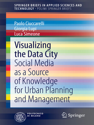 cover image of Visualizing the Data City